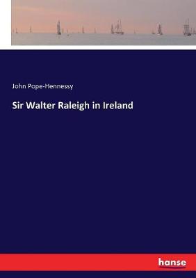 Book cover for Sir Walter Raleigh in Ireland