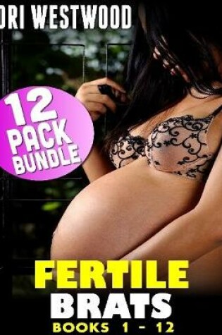 Cover of Fertile Brats 12 Pack Bundle (Books 1 - 12)