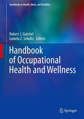 Book cover for Handbook of Occupational Health and Wellness