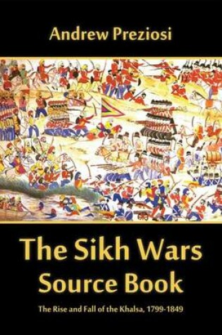 Cover of The Sikh Wars Source Book