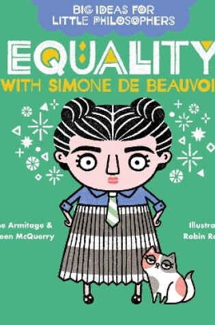 Cover of Big Ideas for Little Philosophers: Equality with Simone de Beauvoir