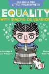 Book cover for Big Ideas for Little Philosophers: Equality with Simone de Beauvoir