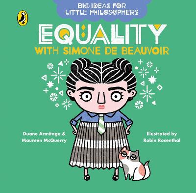 Cover of Big Ideas for Little Philosophers: Equality with Simone de Beauvoir