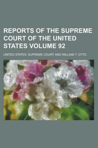 Cover of Reports of the Supreme Court of the United States Volume 92