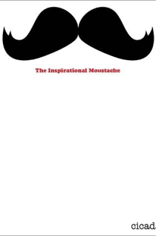 Cover of The Inspirational Moustache
