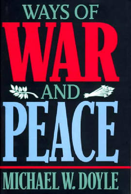 Book cover for Ways of War and Peace