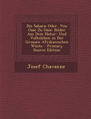 Book cover for Die Sahara; Oder, Von Oase Zu Oase