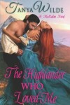 Book cover for The Highlander Who Loved Me