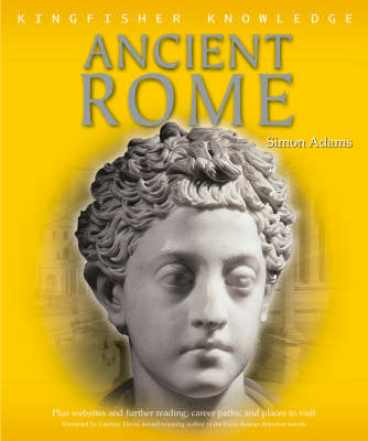 Book cover for Kingfisher Knowledge: Life in Ancient Rome
