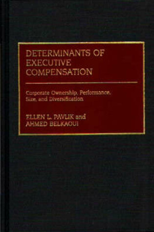 Cover of Determinants of Executive Compensation