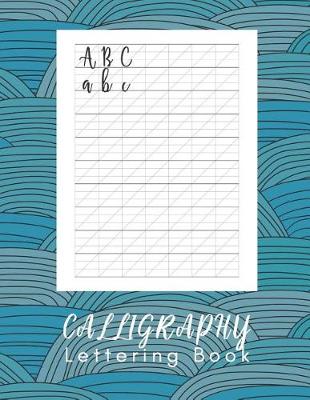 Book cover for Calligraphy Lettering Book