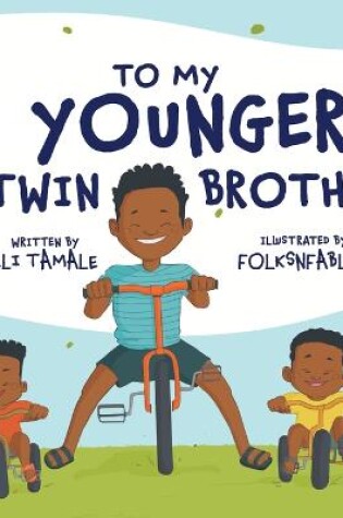 Cover of To My Younger Twin Brothers