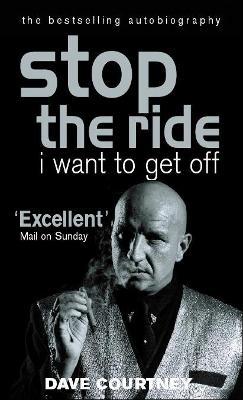 Book cover for Stop The Ride, I Want To Get Off