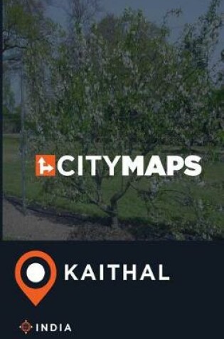 Cover of City Maps Kaithal India