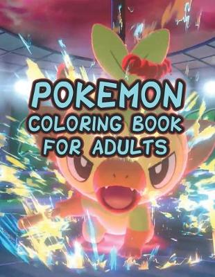 Book cover for Pokemon Coloring Book For Adults