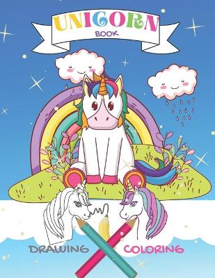 Book cover for UNICORN Drawing Coloring Book