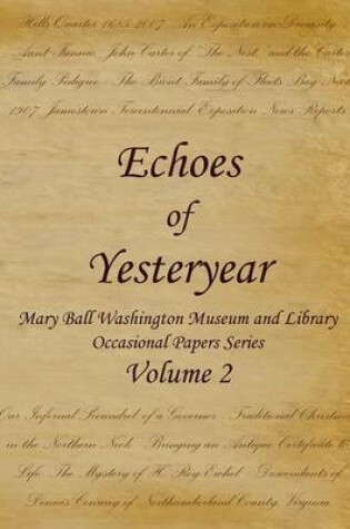 Cover of Echoes of Yesteryear Volume 2