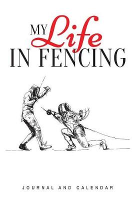 Book cover for My Life in Fencing