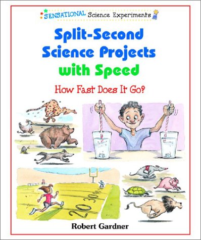 Book cover for Split-Second Science Projects with Speed