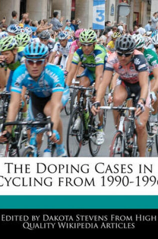 Cover of The Doping Cases in Cycling from 1990-1996