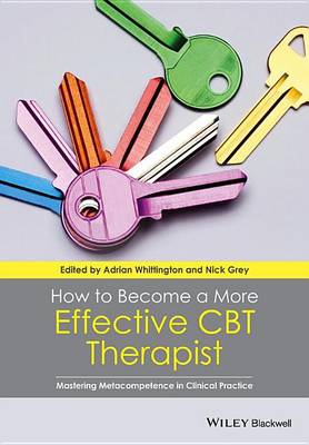 Book cover for How to Become a More Effective CBT Therapist