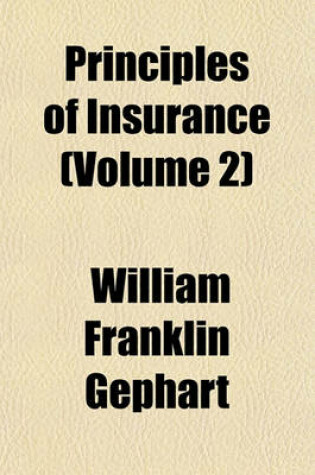 Cover of Principles of Insurance (Volume 2)