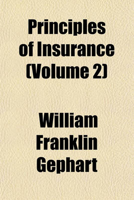 Book cover for Principles of Insurance (Volume 2)