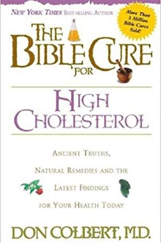 Cover of The Bible Cure for High Cholesterol