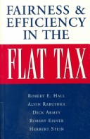 Book cover for Fairness and Efficiency in the Flat Tax