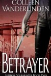 Book cover for Betrayer