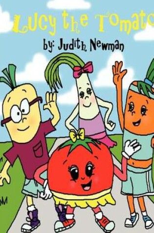 Cover of Lucy The Tomato