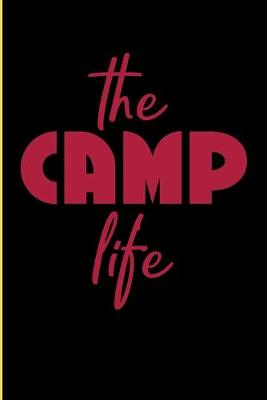 Book cover for The Camp Life