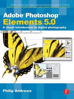 Book cover for Adobe Photoshop Elements 5.0: A Visual Introduction to Digital Photography