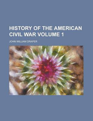 Book cover for History of the American Civil War (Volume 02)