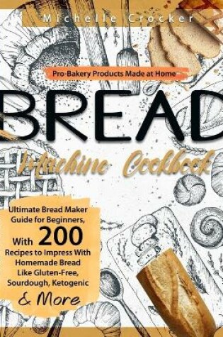 Cover of Bread Machine Cookbook