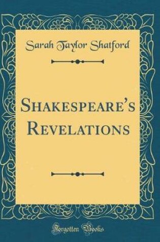 Cover of Shakespeare's Revelations (Classic Reprint)