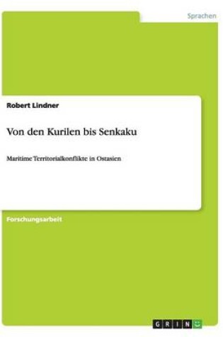 Cover of Von den Kurilen bis Senkaku