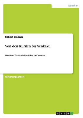 Book cover for Von den Kurilen bis Senkaku