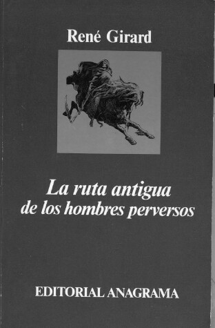 Book cover for La Ruta Antigua de Los Hombres Perversos