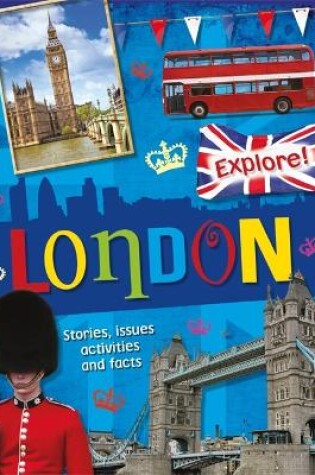 Cover of Explore!: London