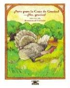 Book cover for Social Studies 2003 Spanish Literature Big Book Grade 1 Unit 5 Pavo Parala Cena de Gracias? No Gracias!