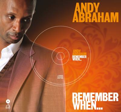 Book cover for Andy Abraham - Remember When...