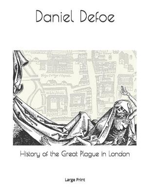 Book cover for History of the Great Plague in London