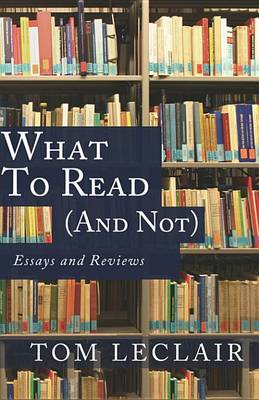 Book cover for What to Read (and Not)