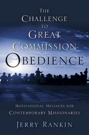 Cover of A Challenge to Great Commission Obedience