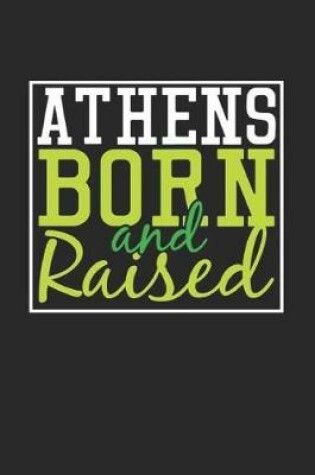 Cover of Athens Born And Raised