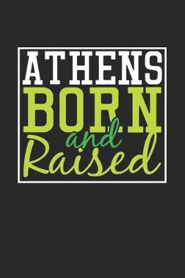 Book cover for Athens Born And Raised