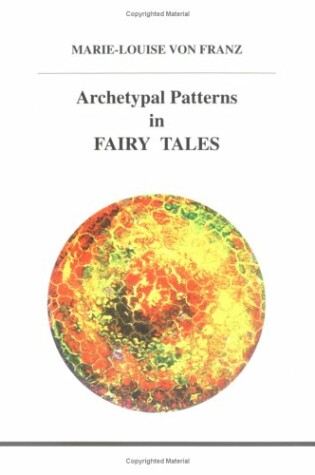 Cover of Archetypal Patterns in Fairy Tales