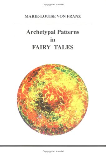Cover of Archetypal Patterns in Fairy Tales