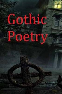 Book cover for Gothic Poetry